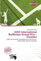 2003 International Raiffeisen Grand Prix - Doubles by Jerold Angelus - Paperback