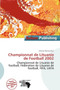 Championnat de Lituanie de Football 2002 by Othniel Hermes - Paperback