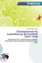 Championnat Du Luxembourg de Football 1937-1938 by Othniel Hermes - Paperback
