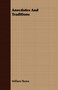 Anecdotes And Traditions by William Thoms - Paperback