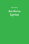 Bob Marley Lyrics by New Planets - Paperback