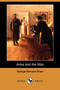 Arms and the Man (Dodo Press) by George Bernard Shaw - Paperback
