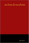 Au Bout De Ma Plume by Roger Masse - Paperback