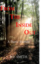 From the Inside Out by B V Smith - Paperback