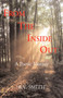 From the Inside Out by B V Smith - Hardback