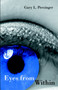 Eyes from Within by Gary L Persinger - Paperback