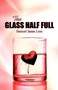 The Glass Half Full by Samuel Isaias Lora - Paperback