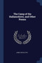The Camp of the Hallamshires, and Other Poems by James Rockcliffe - Paperback