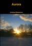 Aurora by Andrew Blakemore - Paperback
