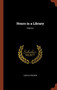 Hours in a Library; Volume I by Sir Leslie Stephen - Hardback