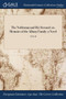 The Nobleman and His Steward : Or, Memoirs of the Albany Family: A Novel; Vol. II by Anonymous - Paperback