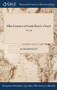 Ellen Countess of Castle Howel : A Novel; Vol. III by Agnes Bennett - Hardback