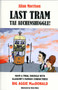 Last Tram tae Auchenshuggle! by Allan Morrison - Paperback