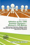 Athletics at the 1996 Summer Olympics - Women's 100 Metres by Eldon A Mainyu - Paperback