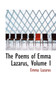 The Poems of Emma Lazarus, Volume I by Emma Lazarus - Paperback