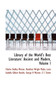 Library of the World's Best Literature : Ancient and Modern, Volume I by Charles Dudley Warner - Paperback