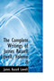 The Complete Writings of James Russell Lowell, Volume II by James Russell Lowell - Paperback
