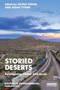 Storied Deserts : Reimagining Global Arid Lands by Celina Osuna - Paperback