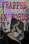 Trapped in Words by Sheldon Sinnamon - Paperback
