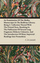 An Examination Of The Shelley Manuscripts In The Bodleian Library; Being A Collection Thereof With The Printed Texts, Resulting In The Publication Of Several Long Fragments Hitherto Unknown, And The I by C.D. Locock - Paperback