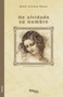 He Olvidado Su Nombre by Rene Arrieta Perez - Paperback