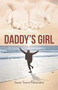 Daddy's Girl by Susan Tamsi-Melendrez - Paperback