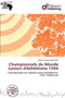 Championnats Du Monde Juniors D'Athl Tisme 1994 by Adam Cornelius Bert - Paperback