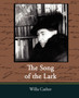 The Song of the Lark by Cather Willa Cather - Paperback
