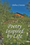 Poetry Inspired by Life by Debra Crossno - Paperback