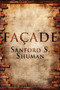 Facade by Sanford S Shuman - Paperback