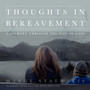 Thoughts in Bereavement by Marge Stathakis - Paperback