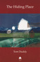 The Hiding Place by Tom Duddy - Paperback
