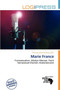 Marie France by Terrence James Victorino - Paperback