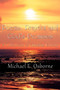 Poems, Prayers and God's Promises : A Collection of Christian Poetry by Michael E Osborne - Paperback