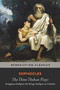 The Three Theban Plays : Antigone; Oedipus the King; Oedipus at Colonus by Sophocles - Paperback