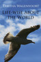 Life-Wise about the World by Tabitha Wagenvoort - Paperback