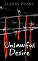 Unlawful Desire by Alison Pearl - Paperback