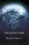 The Judas Tree by Robert Grant - Paperback