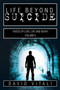 Life Beyond Suicide by David Vitali - Paperback