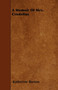 A Memoir Of Mrs. Crudelius by Katherine Burton - Paperback
