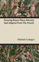 Drawing-Room Plays; Selected And Adapted From The French by Adelaide Cadogan - Paperback
