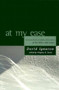 At My Ease : Uncollected Poems of the Fifties and Sixties by David Ignatow - Paperback