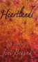 Heartlands : the poetry of Jeni Braund by Jeni Braund - Hardback
