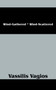 Wind-Gathered * Wind-Scattered by Vassilis Vagios - Paperback