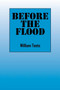 Before the Flood by William Teets - Paperback