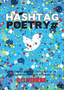 The Hashtag Poetry : The Hidden Poetry of Twitter, Cut-Up, Painted and Posted to Instagram by Clive Birnie - Paperback