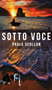 Sotto Voce by Paula Scollan - Hardback