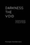 Darkness, The Void by Murengezi Atali Benimana - Paperback