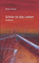 Schon Ist Das Leben by Elmar Hucko - Paperback