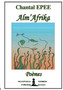 Alm'Afrika by Chantal Epee - Paperback